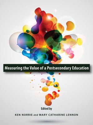 cover image of Measuring the Value of a Postsecondary Education
